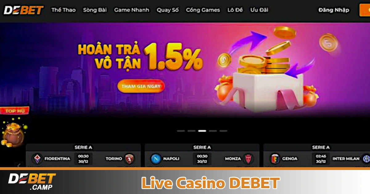 Khuyến mãi hấp dẫn khi chơi Live Casino Debet